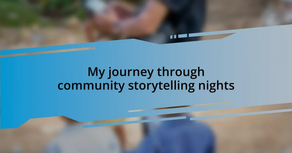 My journey through community storytelling nights